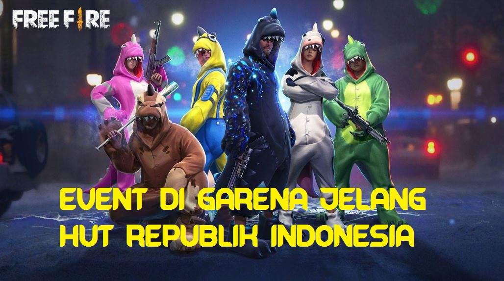 EVENT DI GARENA JELANG HUT REPUBLIK INDONESIA